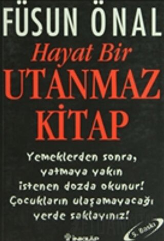 Hayat Bir Utanmaz Kitap Füsun Önal