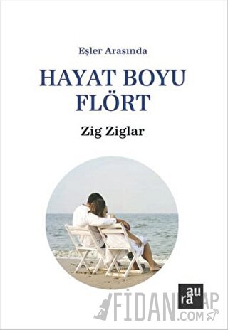 Hayat Boyu Flört Zig Ziglar