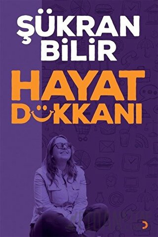 Hayat Dükkanı Şükran Bilir