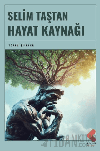 Hayat Kaynağı Selim Taştan