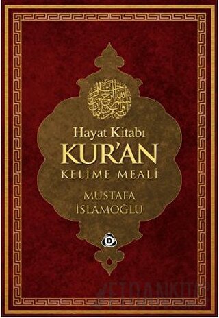 Hayat Kitabı Kur’an (Rahle Boy) Mustafa İslamoğlu