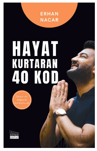 Hayat Kurtaran 40 Kod Erhan Nacar