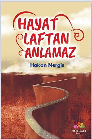 Hayat Laftan Anlamaz Hakan Nergis