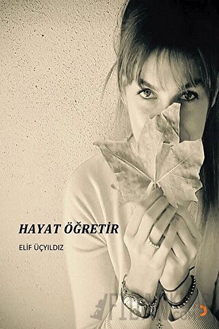 Hayat Öğretir Elif Üçyıldız