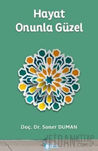 Hayat Onunla Güzel Soner Duman