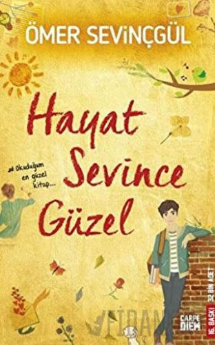 Hayat Sevince Güzel! Ömer Sevinçgül