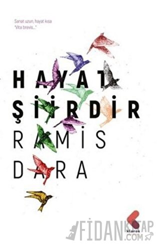 Hayat Şiirdir Ramis Dara