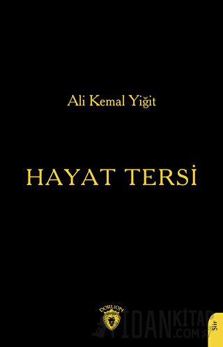 Hayat Tersi Ali Kemal Yiğit