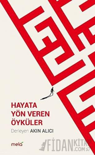 Hayata Yön Veren Öyküler Kolektif