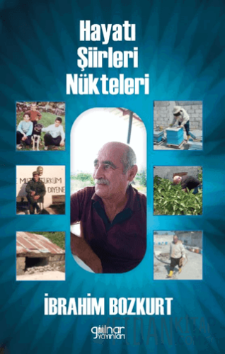 Hayatı Şiirleri Nükteleri İbrahim Bozkurt