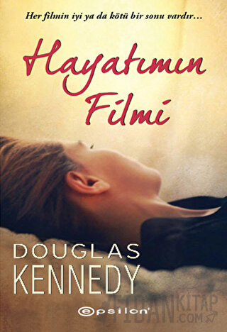 Hayatımın Filmi Douglas Kennedy