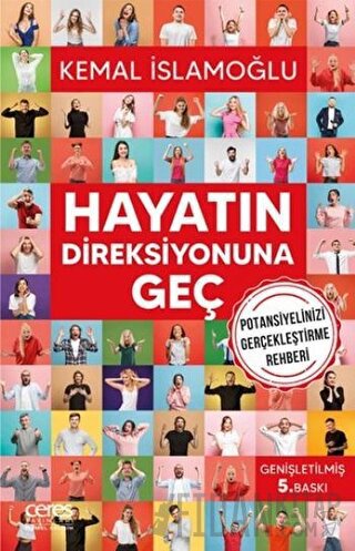 Hayatın Direksiyonuna Geç Kemal İslamoğlu