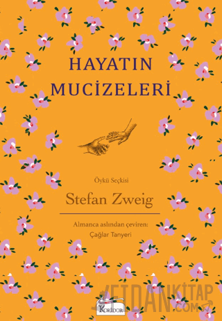 Hayatın Mucizeleri Stefan Zweig