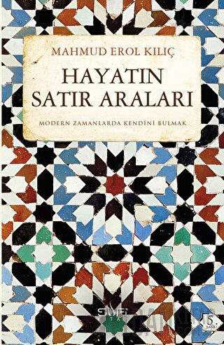 Hayatın Satır Araları Mahmud Erol Kılıç