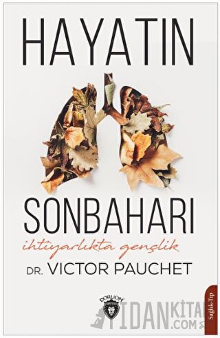 Hayatın Sonbaharı Victor Pauchet