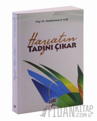 Hayatın Tadını Çıkar Muhammed el-Arifi