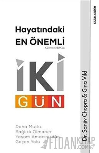 Hayatındaki En Önemli İki Gün Gina Vild