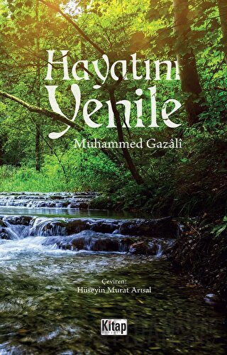 Hayatını Yenile Muhammed Gazali