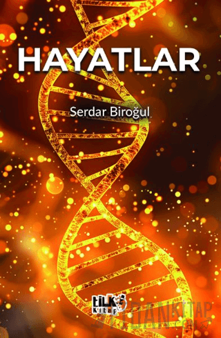 Hayatlar Serdar Biroğul