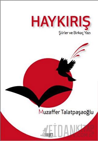 Haykırış Muzaffer Talatpaşaoğlu