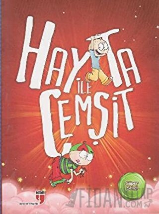 Hayta ile Cemşit - Süper Sevgi Aslıhan Atik Yıldız