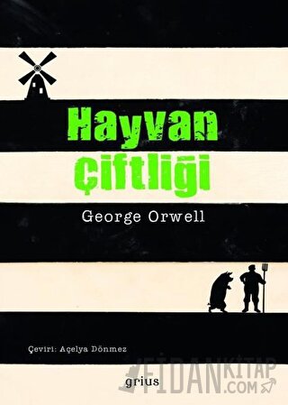 Hayvan Çiftliği George Orwell