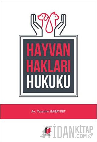 Hayvan Hakları Hukuku Yasemin Babayiğit