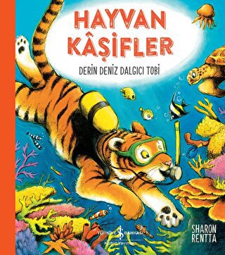 Hayvan Kaşifler – Derin Deniz Dalgıcı Tobi Sharon Rentta