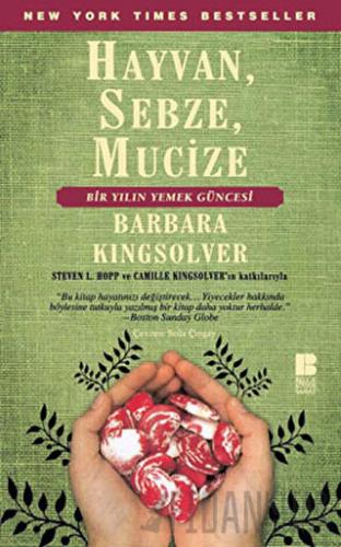 Hayvan, Sebze, Mucize Barbara Kingsolver