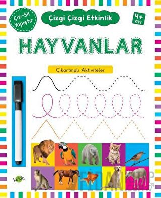 Hayvanlar 4 Yaş ve Üstü - Çizgi Çizgi Etkinlik Kolektif