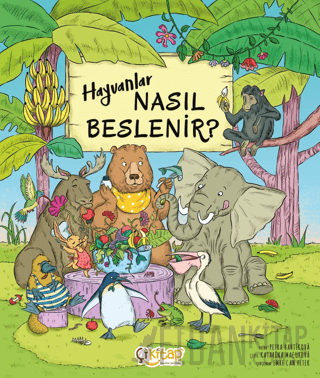 Hayvanlar Nasıl Beslenir ? Petra Bartikova