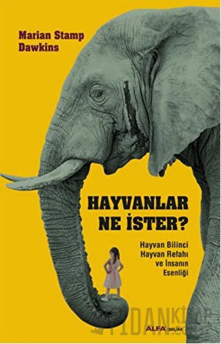 Hayvanlar Ne İster? Marian Stamp Dawkins