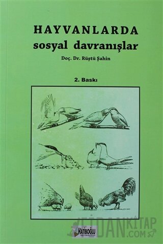 Hayvanlarda Sosyal Davranışlar Rüştü Şahin