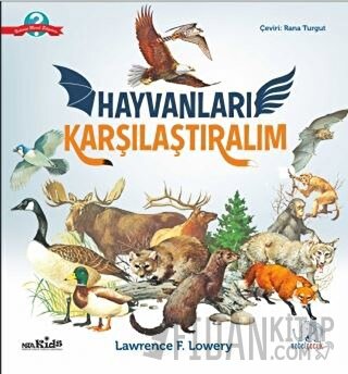 Hayvanları Karşılaştıralım Lawrence F. Lowery