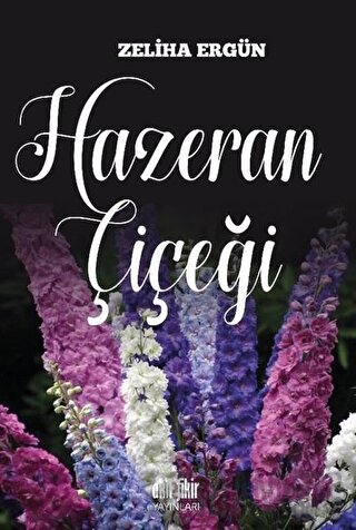 Hazeran Çiçeği Zeliha Ergün