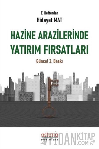 Hazine Arazilerinde Yatırım Fırsatları Hidayet Mat