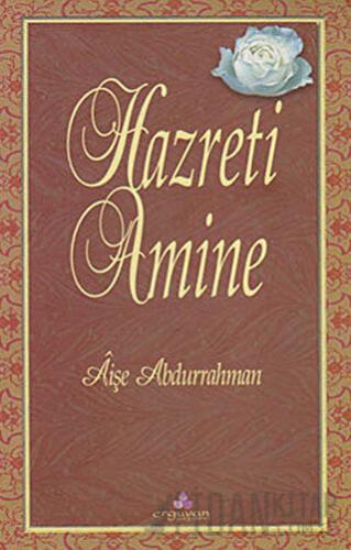 Hazreti Amine Aişe Abdurrahman