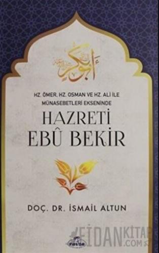 Hazreti Ebu Bekir İsmail Altun