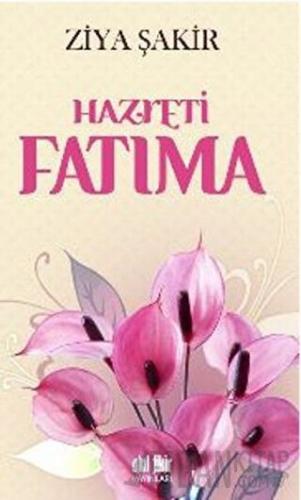 Hazreti Fatıma Ziya Şakir