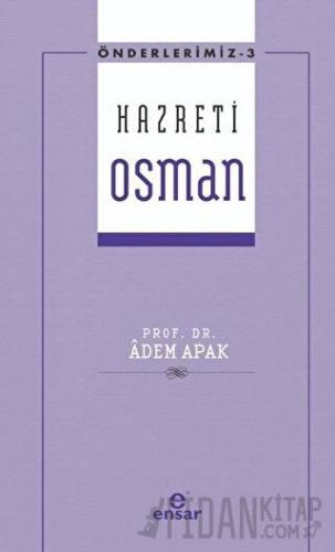 Hazreti Osman Adem Apak