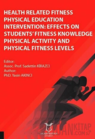 Health Related Fitness Physical Education Intervention: Effects On Stu