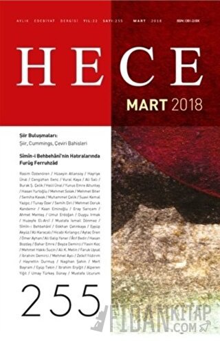 Hece Aylık Edebiyat Dergisi Sayı: 255 - Mart 2018