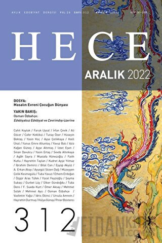 Hece Aylık Edebiyat Dergisi Sayı: 312 Aralık 2022