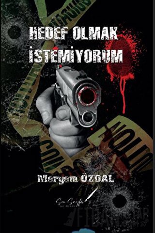 Hedef Olmak İstemiyorum Meryem Özdal