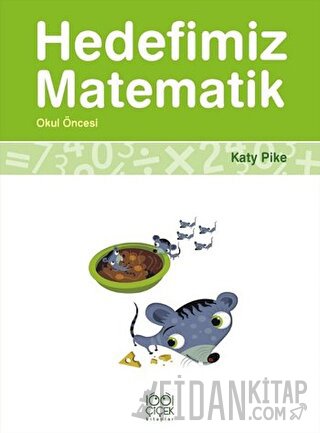 Hedefimiz Matematik - Okul Öncesi Katy Pike