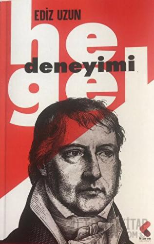 Hegel Deneyimi Ediz Uzun