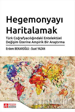 Hegemonyayı Haritalamak Erdem Bekaroğlu