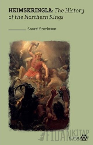 Heimskringla:The History Of The Northern Kings Snorri Sturluson