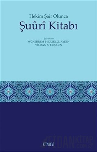 Hekim Şair Olunca Şuuri Kitabı Mükerrem Bedizel Zülfikar Aydın