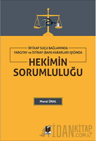 Hekimin Sorumluluğu Meral Ünal